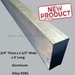 Aluminum Bar Flat Stock 3/4" Thick X 1-1/2" Wide 3' Long Unpolished Finish New. Fixed Price $30.29.