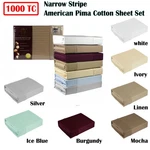 1000TC American Pima Cotton Narrow Stripe Sheet Set By Ramesses. Fixed Price $153.24.