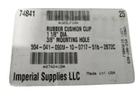 Imperial Rubber Cushion Clips. Fixed Price $25.00.